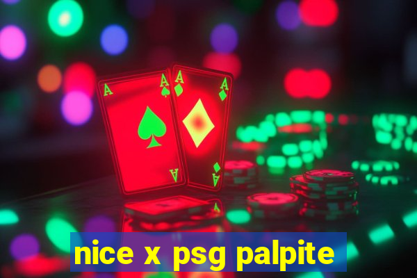 nice x psg palpite